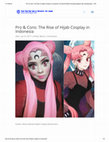 Research paper thumbnail of Pro & Cons= The Rise of Hijab Cosplay in Indonesia