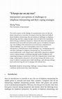 " It keeps me on my toes " Interpreters' perceptions of challenges in telephone interpreting and their coping strategies Cover Page