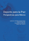 Sport for Peace: Recommendations for Mexico Cover Page