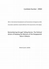 Research paper thumbnail of Remembering through Telling Stories: The Political Action of Keeping the Memory of the Disappeared Alive in Mexico