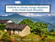 Outlook on climate change adaptation in the Hindu Kush Himalaya. Mountain Adaptation Outlook Series. Cover Page