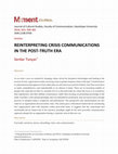 Research paper thumbnail of REINTERPRETING CRISIS COMMUNICATIONS IN THE POST-TRUTH ERA