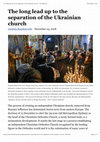 The long lead up to the separation of the Ukrainian church - The National Cover Page