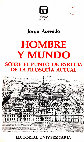 Research paper thumbnail of Jorge  Acevedo. Hombre y mundo. Sobre el punto de partida de la filosofía actual.