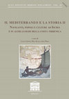 Research paper thumbnail of Ischia in età romana cosa dicono le iscrizioni in Il Mediterraneo e la storia II