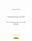 Research paper thumbnail of Evaluación Ley 20.555 (SERNAC Financiero) - Informe Final