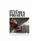 Making the Futures Present - full research Cover Page