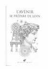 Research paper thumbnail of L'Avenir se prépare de loin.pdf