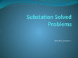 Research paper thumbnail of Substation_Solved_Problems.pptx