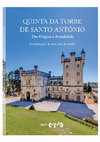 Quinta da Torre de Santo António - das origens à actualidade Cover Page