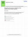 Research paper thumbnail of The Politics of Consensus: Al-Nahda and the Stability of the Tunisian Transition