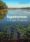 Research paper thumbnail of 2019. Ngarinyman to English Dictionary