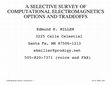 Research paper thumbnail of Presentation-A Selective Survey of Computational Electromagnetics Options and Tradeoffs.pdf