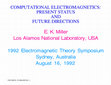 Research paper thumbnail of Presentation-Computational Electromagnetics--Present Status & Future Directions.pdf