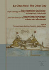 G. RUSSO KRAUSS, Le salite dimenticate: dalla marginalizzazione al recupero dei percorsi storici napoletani tra il centro antico e il Vomero, in La Città Altra, a cura di F. Capano, M. I. Pascariello, M. Visone, Federico II University Press, Napoli 2018, pp. 1621-1630 [978-88-99930-03-5]. Cover Page