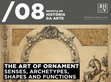 Research paper thumbnail of Revista de História da Arte - Serie W, The Art of Ornament: senses, archetypes, shapes and functions, Nº 8. Instituto de História da Arte - FCSH/NOVA, 2019