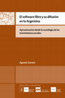 El software libre y su difusión en la Argentina. Aproximación desde la sociología de los movimientos sociales Cover Page