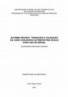 UNIVERSIDADE FEDERAL DO RIO GRANDE DO SUL FACULDADE DE MEDICINA PROGRAMA DE PÓS-GRADUAÇÃO EM CIÊNCIAS MÉDICAS: PEDIATRIA AUTISMO INFANTIL: TRADUÇÃO E VALIDAÇÃO DA CARS (CHILDHOOD AUTISM RATING SCALE) PARA USO NO BRASIL Cover Page