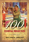 Research paper thumbnail of 100 Essential Indian Films