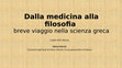 Research paper thumbnail of Dalla medicina alla filosofia