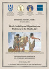 Research paper thumbnail of HOMINES, FUNERA, ASTRA (HFA 7), Seventh edition (2019): Death, Mobility and Migration from Prehistory to the Middle Ages