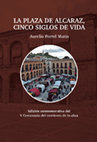 LA PLAZA DE ALCARAZ, CINCO SIGLOS DE VIDA Cover Page