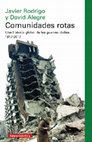 Research paper thumbnail of Javier Rodrigo y David Alegre, Comunidades rotas. Una historia global de las guerras civiles, 1917-2017 (Barcelona, Galaxia Gutenberg, 2019)