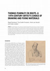 Research paper thumbnail of Thomas Fearnley en Route: A 19th century artist's choice of drawing and fixing materials