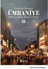 Research paper thumbnail of Edebiyatta Ümraniye: Bir Metropol Rüyası / Umraniye in Literature: A Metropolian Dream