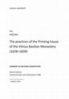 The Practices of the Printing House of the Vilnius Basilian Monastery (1628–1839) : summary of doctoral dissertation. Cover Page