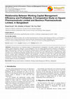 Relationship Between Working Capital Management Efficiency and Profitability: A Comparative Study on Square Pharmaceuticals Limited and Beximco Pharmaceuticals Limited, in Bangladesh Cover Page