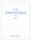 Research paper thumbnail of Trampa para pájaros