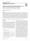 Research paper thumbnail of Approaching sheep herds origins and the emergence of the wool economy in continental Europe during the Bronze Age