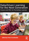 Research paper thumbnail of Szudarski, P. (2019) Effects of data-driven learning on enhancing the phraseological knowledge of secondary-school learners of L2 English. In P. Crosthwaite (ed.) Data-driven learning for the next generation: Corpora and DDL for pre-tertiary learners. London: Routledge.