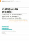 Research paper thumbnail of Distribucion espacial y temporal de deslizamientos 1999 2015 en la cuenca del rio Combeima Colombia 201820190621 28681 1f