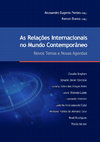 Pereira, Alexsandro Eugênio; Blanco, Ramon (Orgs.) (2017) Relações Internacionais no Mundo Contemporâneo: Novos Temas e Novas Agendas Cover Page