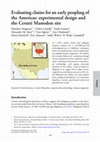 Research paper thumbnail of Evaluating claims for an early peopling of the Americas: experimental design and the Cerutti Mastodon site