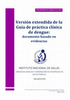 Versión extendida de la Guía de práctica clínica de dengue: documento basado en evidencias Cover Page