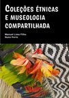 Research paper thumbnail of 2019b, Prefácio a Coleções Étnicas e Museologia Compartilhada