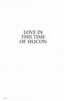 Research paper thumbnail of Love in This Time of Silicon