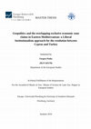 Research paper thumbnail of Geopolitics and the overlapping EEZ claims in Eastern Mediterranean: a Liberal Institutionalism approach for the resolution between Cyprus and Turkey