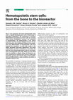 Research paper thumbnail of Hematopoietic stem cells: from the bone to the bioreactor