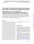 Good practices and health policy analysis in European sports stadia: results from the 'Healthy Stadia' project Cover Page