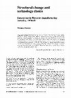 Research paper thumbnail of Structural change and technology choice: energy use in Mexican manufacturing industry, 1970-81