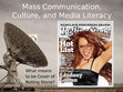 Research paper thumbnail of Mass Communication, Culture, and Media Literacy Presentation