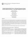 Research paper thumbnail of Globally distributed r&d work in a marketing management support systems (MMSS) environment: A knowledge management perspective