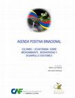 Agenda Positiva Binacional Colombo-Ecuatoriana sobre Medio Ambiente Biodiversidad y Desarrollo Sostenible (2011) Cover Page