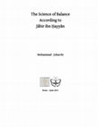 Research paper thumbnail of The Science of Balance According to Jābir ibn Ḥayyān (English Introduction, Book/Buch, Libro)