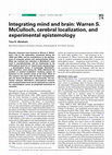 Research paper thumbnail of Integrating mind and brain: Warren S. McCulloch, cerebral localization, and experimental epistemology