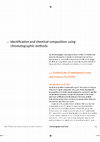 Research paper thumbnail of Identification and chemical composition using chromatographic methods